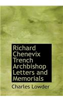 Richard Chenevix Trench Archbishop Letters and Memorials