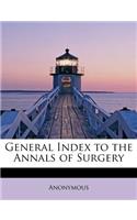 General Index to the Annals of Surgery