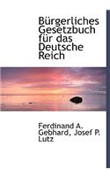 Burgerliches Gesetzbuch Fur Das Deutsche Reich