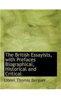 The British Essayists, with Prefaces Biographical, Historical and Critical