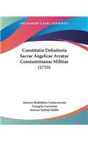 Constitutio Definitoria Sacrae Angelicae Avratae Constantinianae Militiae (1755)