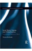 Local Music Scenes and Globalization