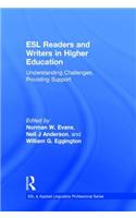 ESL Readers and Writers in Higher Education