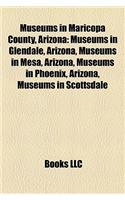 Museums in Maricopa County, Arizona