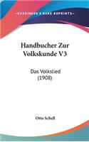 Handbucher Zur Volkskunde V3
