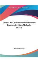 Epistola Ad Celeberrimum Professorem Joannem Davidem Michaelis (1777)