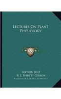 Lectures on Plant Physiology