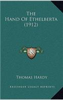 The Hand Of Ethelberta (1912): (English)