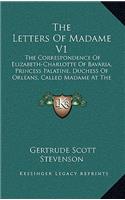 Letters Of Madame V1