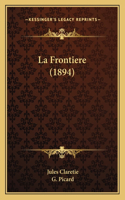 La Frontiere (1894)