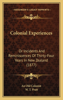 Colonial Experiences