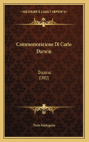 Commemorazione Di Carlo Darwin: Discorso (1882)