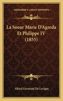 Soeur Marie D'Agreda Et Philippe IV (1855)