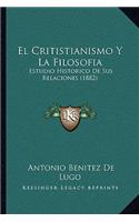 El Critistianismo Y La Filosofia