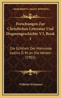 Forschungen Zur Christlichen Litteratur Und Dogmengeschichte V3, Book 1