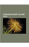 Forhandlingar Volume 19-20