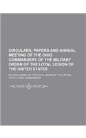 Circulars, Papers and Annual Meeting of the Ohio Commandery of the Military Order of the Loyal Legion of the United States
