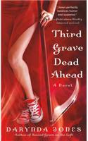 Third Grave Dead Ahead