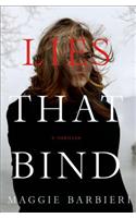 Lies That Bind