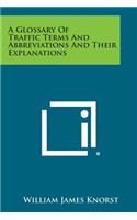 A Glossary of Traffic Terms and Abbreviations and Their Explanations: (English)