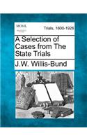 Selection of Cases from The State Trials
