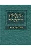 Ziekten En Beschadigingen Der Kultuurgewassen ...