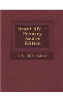 Insect Life