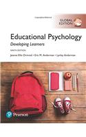Educational Psychology: Developing Learners, Global Edition