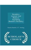 Heraldry, Ancient and Modern