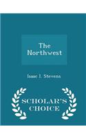 Northwest - Scholar's Choice Edition