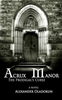 Acrux Manor