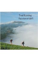Trail Running Passion Et Defi 2018