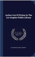 Author List Of Fiction In The Los Angeles Public Library