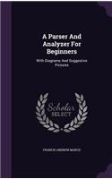 A Parser And Analyzer For Beginners