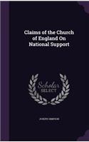 Claims of the Church of England On National Support
