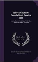 Scholarships for Demobilized Service Men