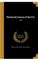 Thirteenth Census of the U.S.