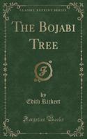 The Bojabi Tree (Classic Reprint)