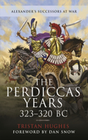 The Perdiccas Years, 323–320 BC