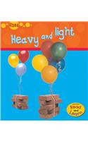 Heavy and Light