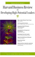 Harvard Business Review on Developing High-Potential Leaders