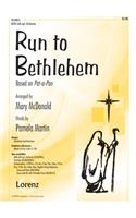 Run To Bethlehem