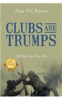 Clubs Are Trumps