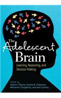 The Adolescent Brain