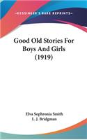 Good Old Stories For Boys And Girls (1919)