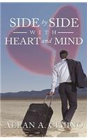 Side by Side with Heart and Mind