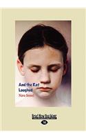 And the Rat Laughed (Easyread Large Edition)