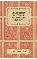 Culbertson System of Playing Gin Rummy: (English)