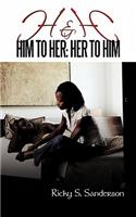 H&H Him to Her