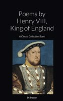 Poems by Henry VIII, King of England